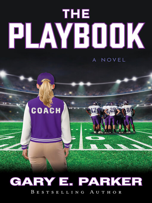 Title details for The Playbook by Gary E. Parker - Available